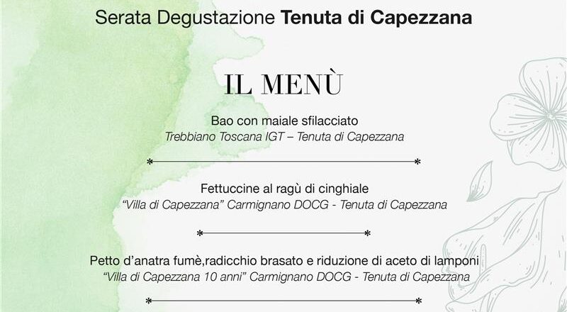 Serata degustazione evento Tenuta di Capezzana 15 Novembre 2024